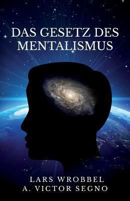 Das Gesetz des Mentalismus [German] 1466411414 Book Cover