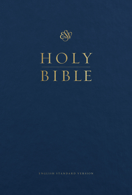 ESV Pew and Worship Bible, Large Print (Blue) [Large Print] 1433563509 Book Cover