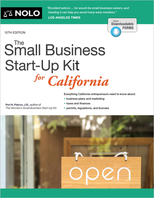The Small Business Start-Up Kit for California 1413331629 Book Cover