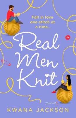Real Men Knit: the most feel-good, heartwarming... 0008435227 Book Cover