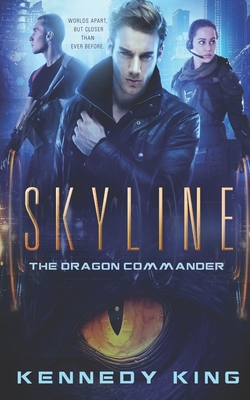 SkyLine: The Dragon Commander 1729132987 Book Cover