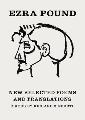 New Selected Poems and Translations 0811217337 Book Cover