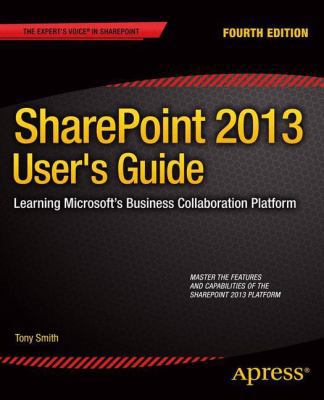 SharePoint 2013 User's Guide: Learning Microsof... 1430248335 Book Cover
