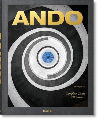 Ando. Complete Works 1975-Today. 2023 Edition 3836589567 Book Cover