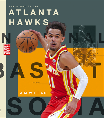 The Story of the Atlanta Hawks 1682771733 Book Cover
