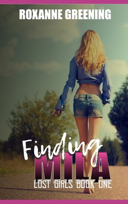 Finding Mila: Lost Girls B0BQJKT9VP Book Cover