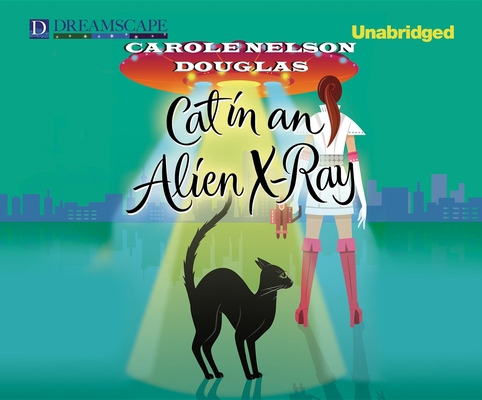 Cat in an Alien X-Ray: A Midnight Louie Mystery 1624069002 Book Cover