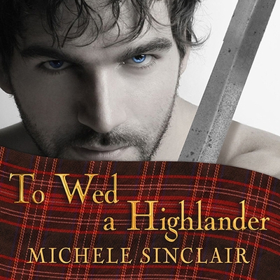 To Wed a Highlander B08Y4F8VDX Book Cover