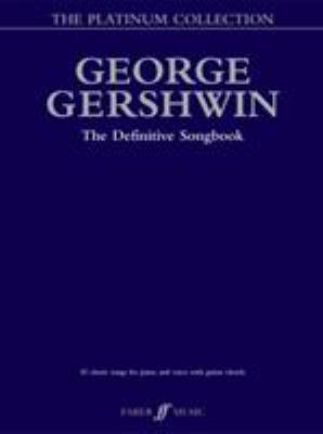 George Gershwin Platinum Collection: The Defini... 0571526845 Book Cover