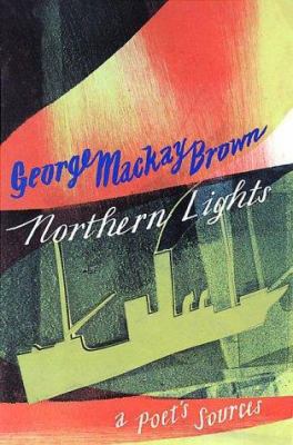 Northern Lights: A Poet's Sources 0719559499 Book Cover