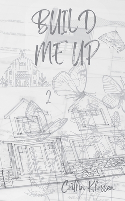 Build Me Up B0D9MWJ8XG Book Cover