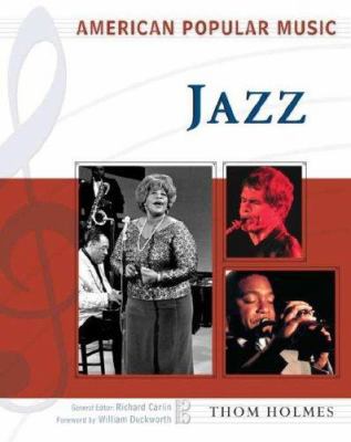 American Popular Music: Jazz 0816053162 Book Cover