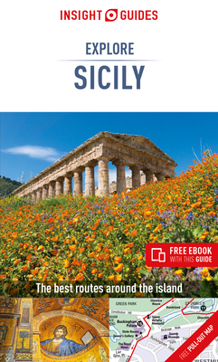 Insight Guides Explore Sicily (Travel Guide wit... 1789190304 Book Cover