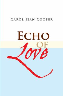 Echo of Love 1499011652 Book Cover