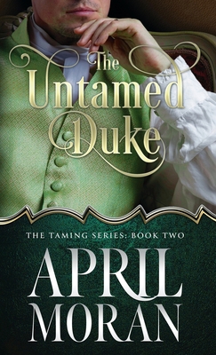 The Untamed Duke B0CT48NP9N Book Cover