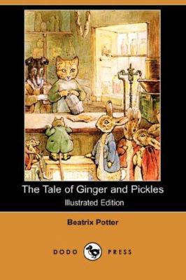 The Tale of Ginger and Pickles (Illustrated Edi... 1406558745 Book Cover