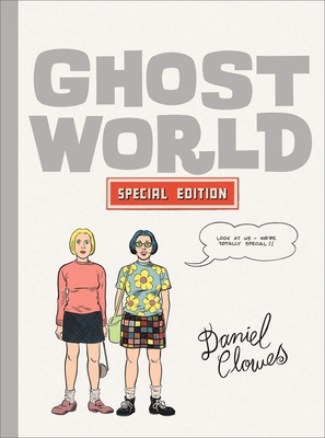 Ghost World: The Special Edition 1560978902 Book Cover