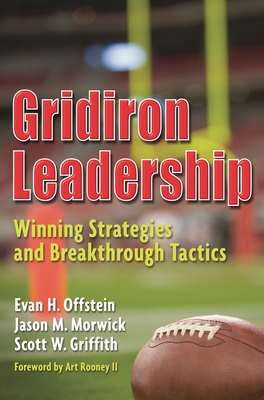 Gridiron Leadership: Winning Strategies and Bre... 0313378177 Book Cover