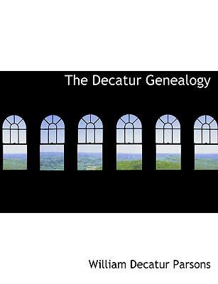 The Decatur Genealogy 1140208381 Book Cover