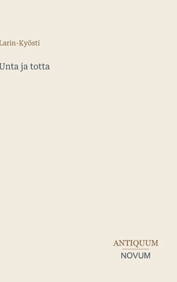 Unta ja totta [Finnish] 338743345X Book Cover