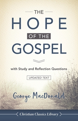 The Hope of the Gospel: with Study and Reflecti... 1947935178 Book Cover
