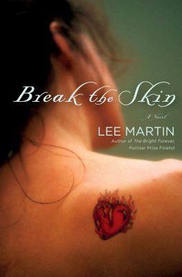 Break the Skin 0307716775 Book Cover