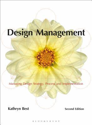 Design Management: Managing Design Strategy, Pr... B09L751YM7 Book Cover