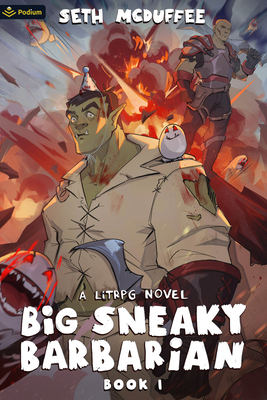 Big Sneaky Barbarian: A Litrpg Novel 103941799X Book Cover
