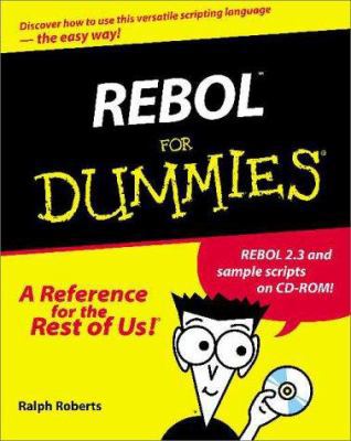 REBOL For Dummies? 0764507451 Book Cover