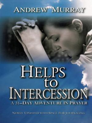 Helps to Intercession 0875088058 Book Cover