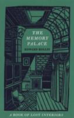 The Memory Palace: A Book of Lost Interiors 1846273250 Book Cover