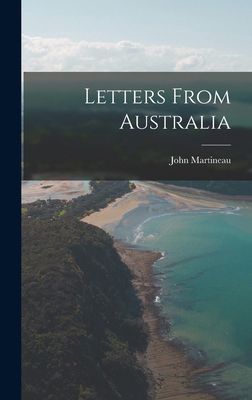 Letters From Australia 1017292906 Book Cover