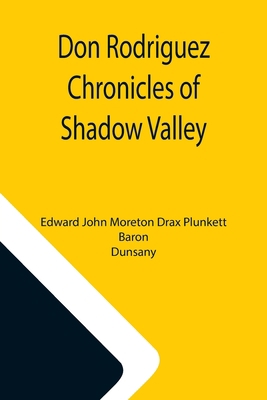 Don Rodriguez Chronicles of Shadow Valley 9355113226 Book Cover