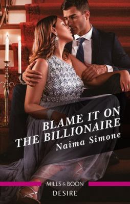 Blame It on the Billionaire [Large Print] 0263089339 Book Cover