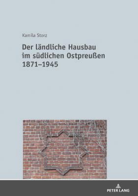 Der laendliche Hausbau im suedlichen Ostpreußen... [German] 3631739427 Book Cover