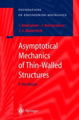 Asymptotical Mechanics of Thin-Walled Structures 3642074154 Book Cover