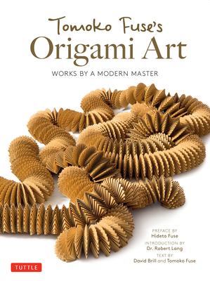 Tomoko Fuse's Origami Art: Works by a Modern Ma... 4805315555 Book Cover