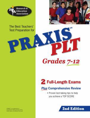 PRAXIS PLT Test Grades 7-12 (REA) - Principles ... 0738600628 Book Cover