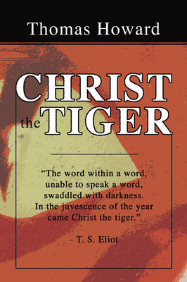 Christ the Tiger 1592448445 Book Cover