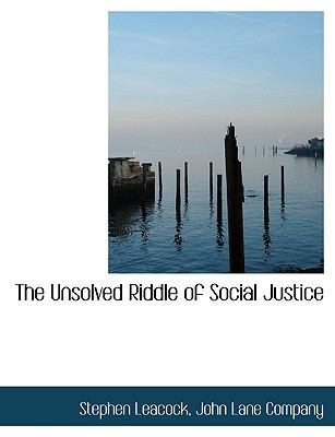 The Unsolved Riddle of Social Justice 1140298186 Book Cover