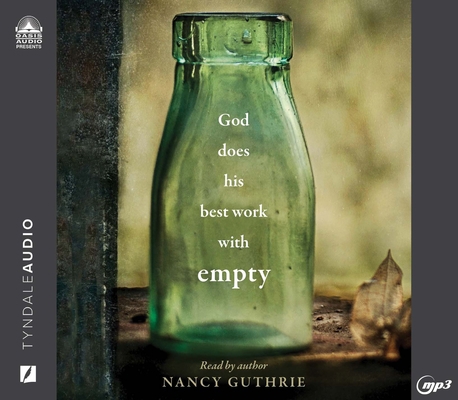 God Does His Best Work with Empty 1640918558 Book Cover