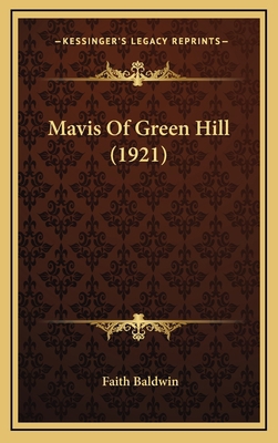 Mavis of Green Hill (1921) 1165014149 Book Cover