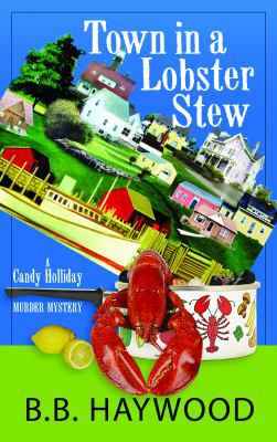 Town in a Lobster Stew [Large Print] 161173049X Book Cover