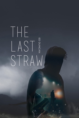 The Last Straw (Pigeon-Blood Red Book 2) 1715487176 Book Cover