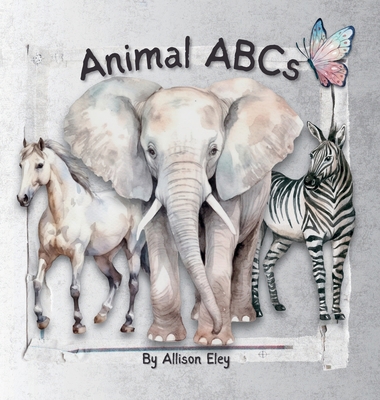 Animal ABCs 1967834016 Book Cover