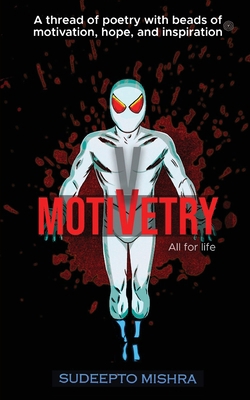 Motivetry: All for Life 9354585582 Book Cover
