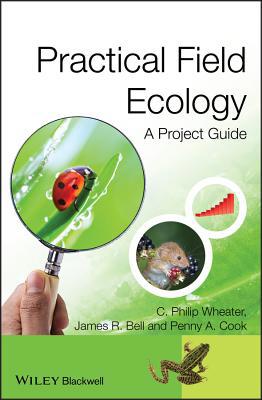 Practical Field Ecology 0470694289 Book Cover