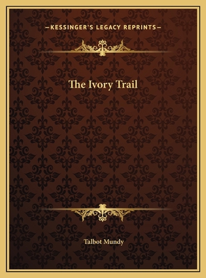 The Ivory Trail 1169758436 Book Cover