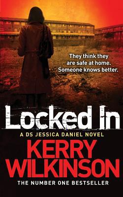 Locked In (Jessica Daniel series) 1447225643 Book Cover