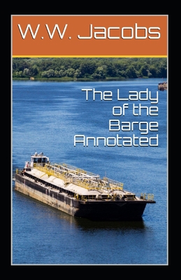 The Lady of the Barge Annotated B08M8GW34Q Book Cover